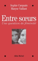 Entre Soeurs 2226443290 Book Cover