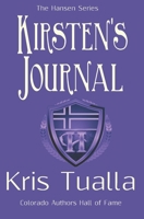 Kirsten's Journal: Sequel to "Finding Sovereignty: Reidar & Kirsten" (The Hansen Series Book 9) 1502700700 Book Cover