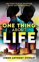 One Thing About Life 1732923027 Book Cover