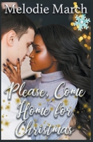 Please, Come Home for Christmas B0BYDCRX36 Book Cover