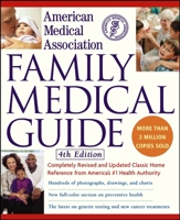 The American Medical Association Family Medical Guide