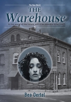 The Warehouse (New World) 1038315247 Book Cover