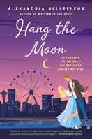Hang the Moon 0063000849 Book Cover