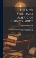 The new standard American business guide 1021744115 Book Cover