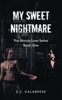 My Sweet Nightmare 1684987210 Book Cover
