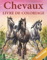 Livre de coloriage Chevaux: 50 incroyables dessins sur les chevaux à colorier. cahier de coloriage chevaux pour filles et garçons. chevaux livre d B08VRKK46G Book Cover