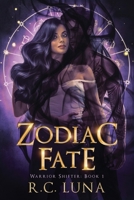 Zodiac Fate (Warrior Shifter) B0DZJM28G7 Book Cover