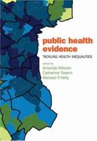 Public Health Evidence: Tackling Health Inequalities 0198520832 Book Cover