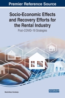 Socio-Economic Effects and Recovery Efforts for the Rental Industry: Post-COVID-19 Strategies 1799872882 Book Cover