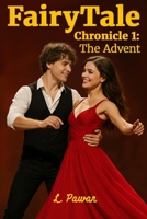 FairyTale Chronicle 1: The Advent B0G3HR9C6Q Book Cover