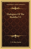 Dialogues Of The Buddha V2 1428635017 Book Cover