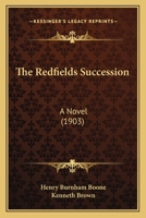 The Redfields Succession: A Novel 1165113805 Book Cover