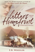 Letters from the Homefront : A World War II Novella 1729298346 Book Cover