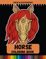 Horse Coloring Book (New & Expanded): Unique Art And Designs For Adult B08PJN74SY Book Cover