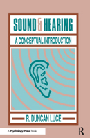 Sound and Hearing: A Conceptual Introduction 0805812512 Book Cover
