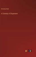 A Comedy Of Elopement 3368917048 Book Cover