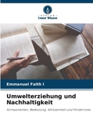 Umwelterziehung und Nachhaltigkeit (German Edition) 6207855590 Book Cover