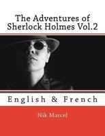 The Adventures of Sherlock Holmes Vol.2: French to English 153046398X Book Cover