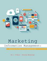 Marketing Information Management: Exploring the Edges of the Information Age 1465258736 Book Cover