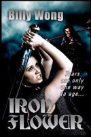 Iron Flower 1483984486 Book Cover