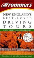 Frommer's New England's Best-Loved Driving Tours (Best Loved Driving Tours) 0764563661 Book Cover