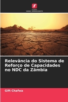 Relevância do Sistema de Reforço de Capacidades no NDC da Zâmbia (Portuguese Edition) 6207682653 Book Cover