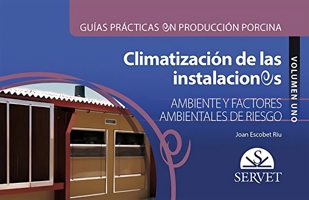 Guías prácticas en producción porcina. Climatización de las instalaciones porcinas (Spanish Edition) 841681838X Book Cover