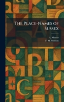 The Place-Names of Sussex 1025905210 Book Cover