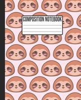 Composition Notebook: Sloth my spirit animal, Wide Ruled College Notepad for Kids and Teens 7.5" x 9.25" 100 pages 1088914764 Book Cover