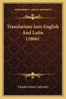 Translations into English and Latin 3337185495 Book Cover