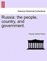 Russia: the people, country, and government. 1240921322 Book Cover