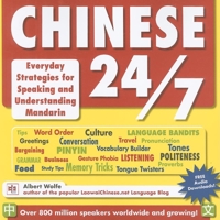 Chinese 24/7: Everyday Strategies for Speaking and Understanding Mandarin 1933330821 Book Cover