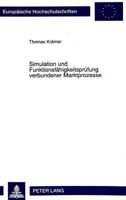Simulation Und Funktionsfaehigkeitspruefung Verbundener Marktprozesse: Eine Untersuchung Auf Der Basis Des Koordinationsmaengelkonzepts 3631450893 Book Cover