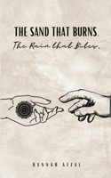 The Sand that Burns. The Rain that Bites. 935721271X Book Cover
