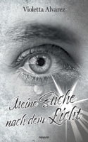 Meine Suche nach dem Licht (German Edition) 399146506X Book Cover