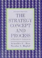 The Strategy Concept and Process: A Pragmatic Approach (2nd Edition) 0134588940 Book Cover
