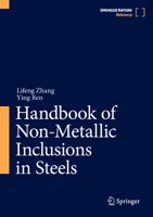 Handbook of Non-Metallic Inclusions in Steels 9819796377 Book Cover