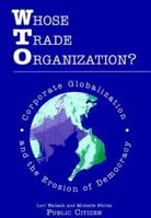 The Wto: Five Years of Reasons to Resist Corporate Globalization (Open Media Pamphlet Series) 1583220356 Book Cover