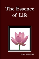 The Essence of Life 1008962171 Book Cover