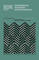 Computational Economics and Econometrics (Advanced Studies in Theoretical and Applied Econometrics) 0792312872 Book Cover