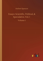 Essays: Scientific, Political, & Speculative, Vol. I 935494244X Book Cover