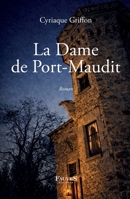 La Dame de Port-Maudit (French Edition) B0GS7YXH1H Book Cover