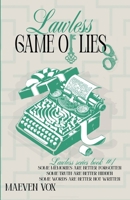 Lawless game of lies B0FNT59S7F Book Cover