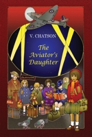 The Aviator's Daughter 1803027053 Book Cover