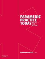 Paramedic Practice Today: Above and Beyond, Vol. 2 0323043755 Book Cover