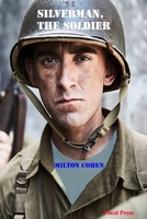 Silverman, the Soldier B0BZFLSHWM Book Cover
