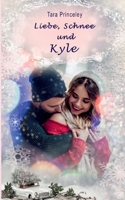 Liebe, Schnee und Kyle 3755767090 Book Cover