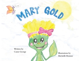 Mary Gold 1968296441 Book Cover
