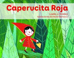 Caperucita Roja 1682925412 Book Cover