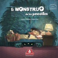 El Monstruo de Las Pesadillas: cuento infantil 9871603541 Book Cover